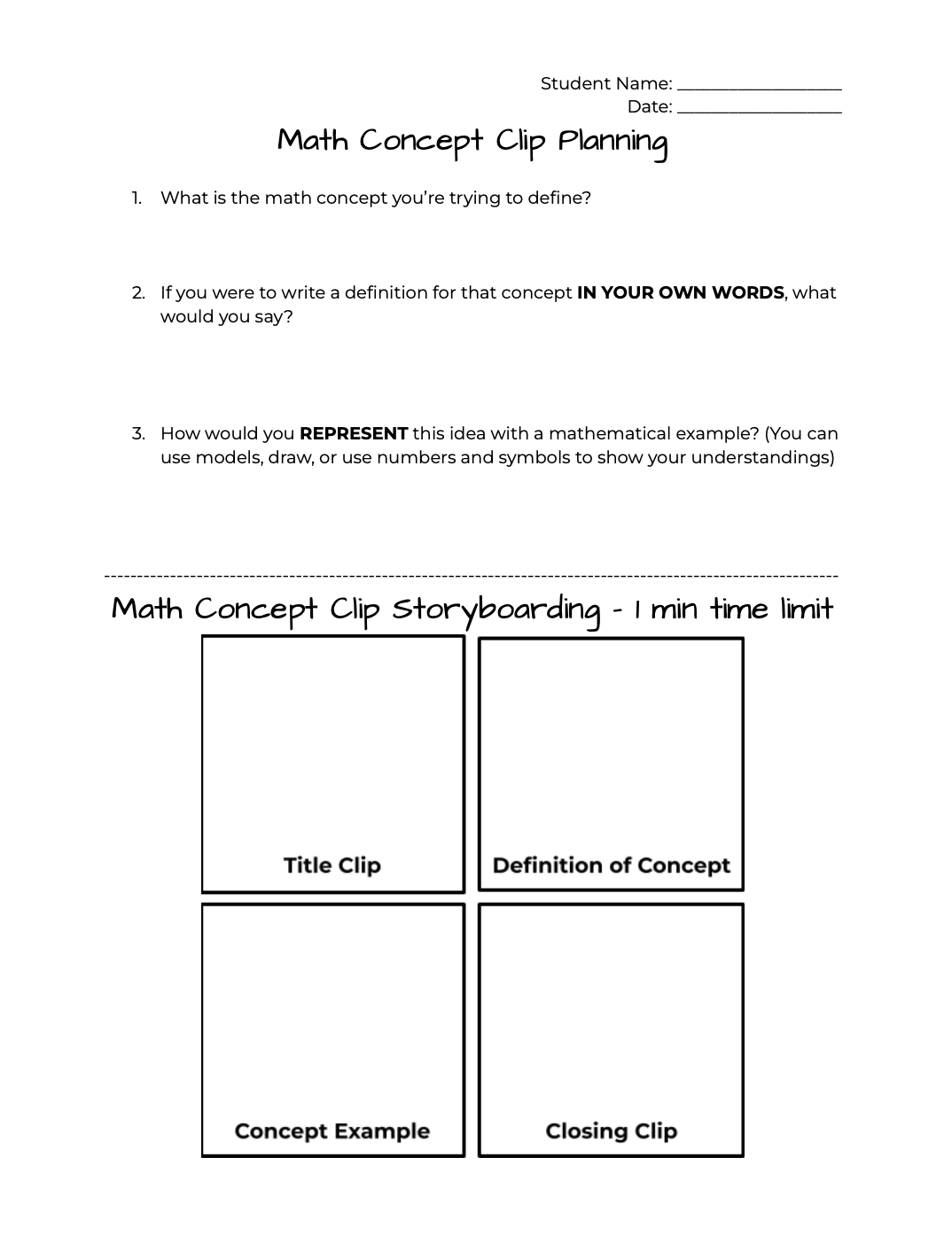 A blackline master for the Concept Clips project. Provides prompts for students to storyboard their mathematical explanations