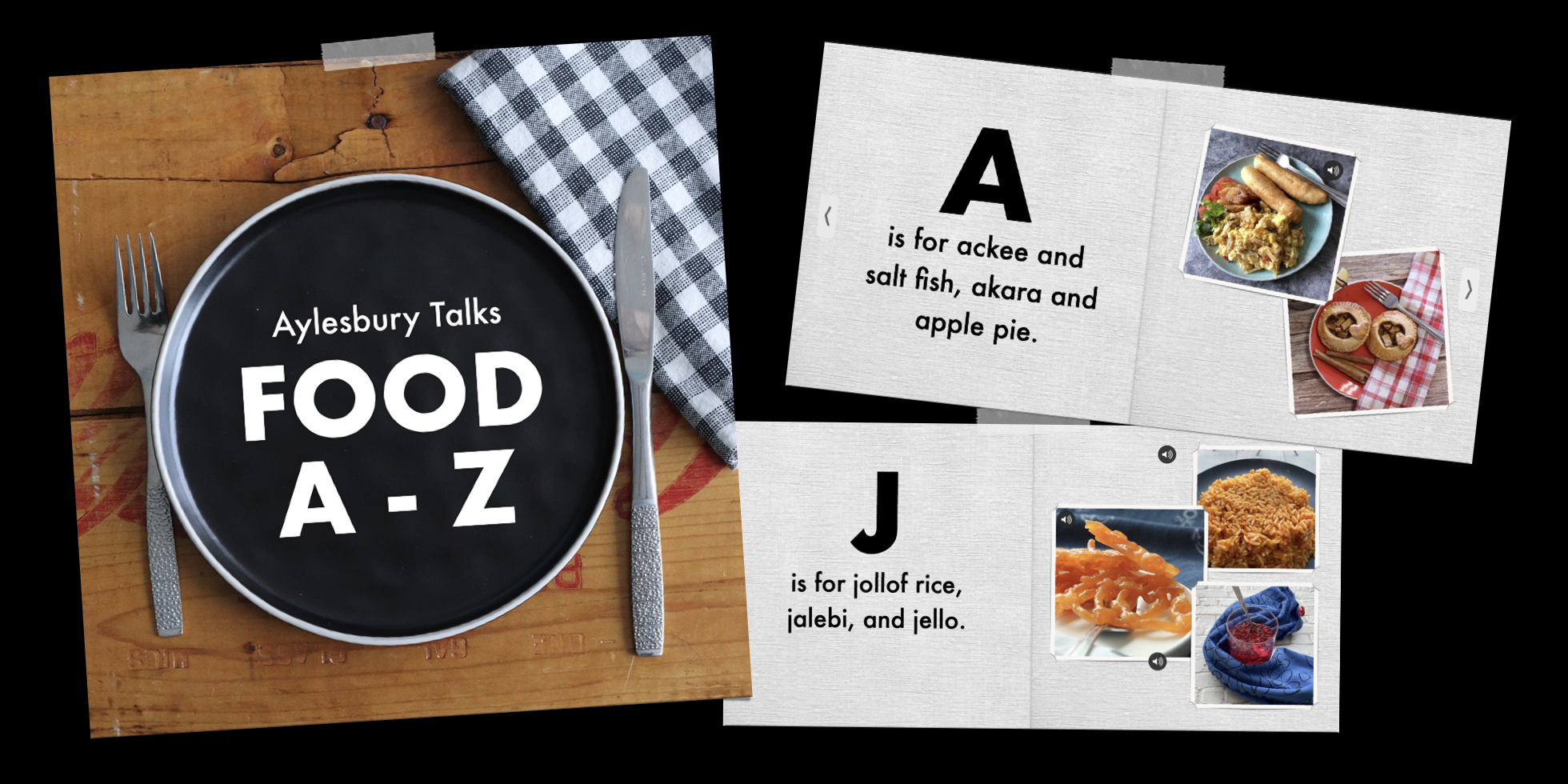 A collage including the cover of the Aylesbury Talks Food A to Z book and two page layouts for the letter A and J. 