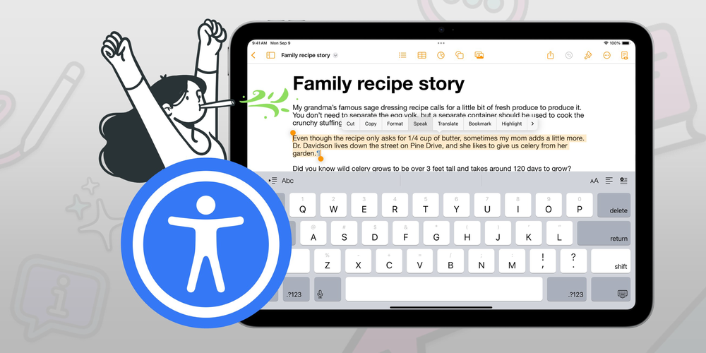 iPad screen showing how to use text to speak on a Family recipe story.  Accessibility logo in the bottom left corner