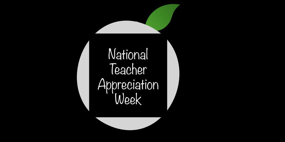 National Teacher Appreciation Week Sign