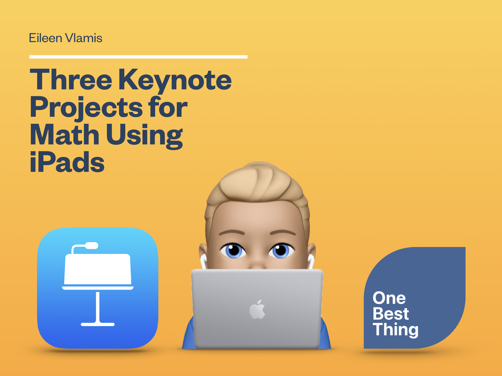 Three Keynote Projects for Math Using iPads