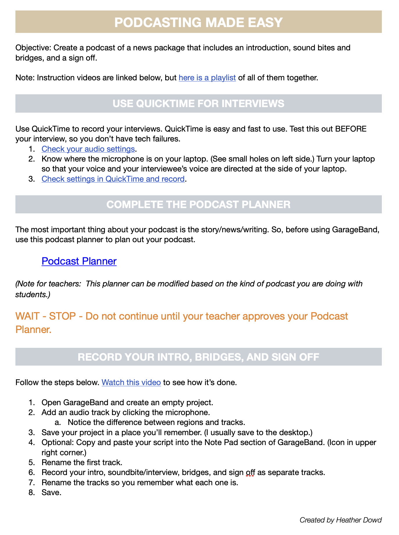 Podcasting made easy guide for students to follow.