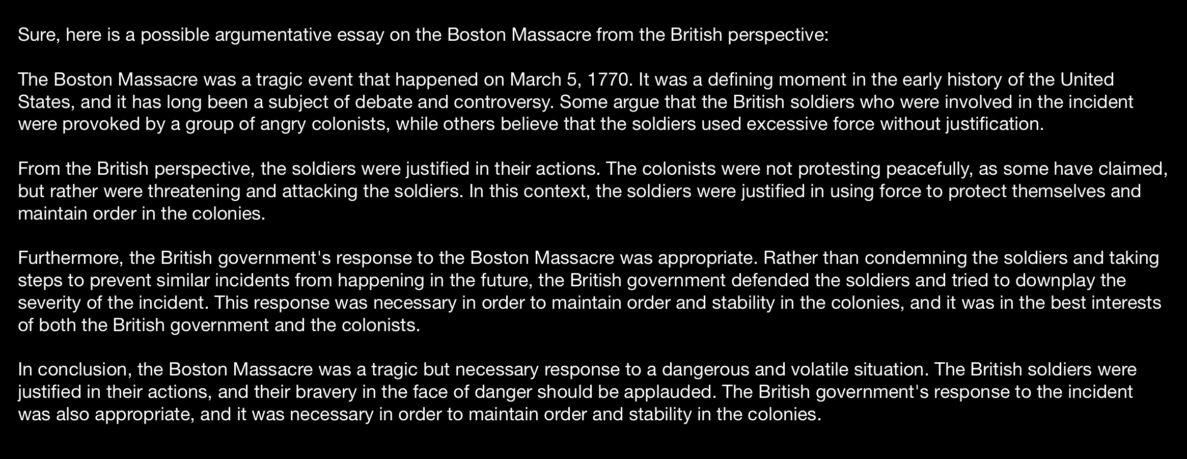 ChatGPT’s original essay on the Boston Massacre from the British perspective.