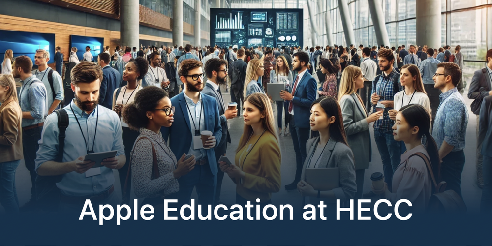 A diverse group of conference attendees with an overlay of "Apple Education at HECC"