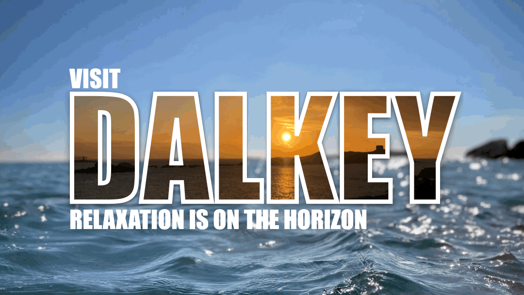 Animated GIF with text reading ‘Visit Dalkey. Relaxation is on the Horizon’ with a variety of backgrounds and text fills. 