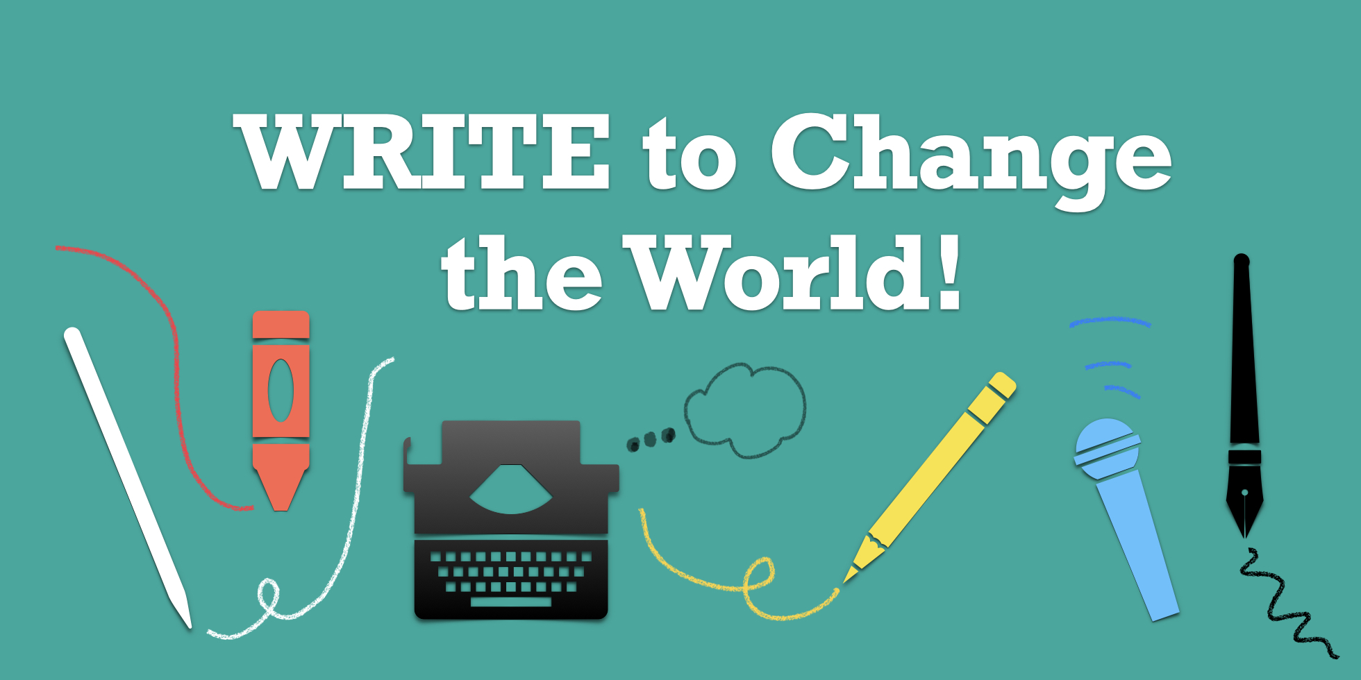 Featured image graphic for "Write to Change the World" CBL Challenge.